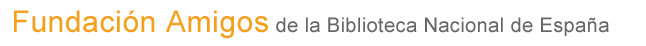 Fundación Amigos de la Biblioteca Nacional de España
