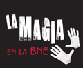 Imagen gráfica de la exposición La magia en la BNE