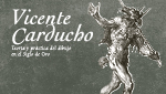 Gráfica de la exposición Vicente Carducho