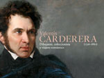 Valentín Carderera (1796-1880). Dibujante, coleccionista y viajero romántico