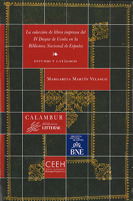 La colección de libros impresos del IV Duque de Uceda en la Biblioteca Nacional de España
