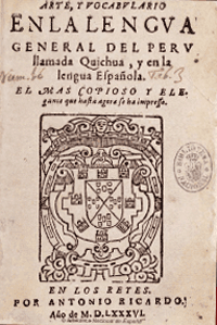 Arte, y vocabulario en la lengua general del Peru...