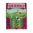 Flor de México, 1900-1920