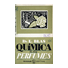Blas y Álvarez, Luis. Química de los perfumes sintéticos