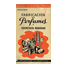 Delorme, José María. Fabricación de perfumes y cosméticos modernos