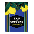 Eau de Cologne Citronée