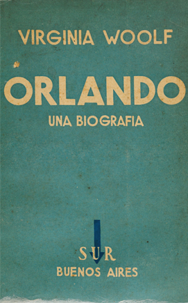 Orlando. Una biografía traducción directa de Jorge Luis Borges