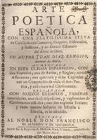 Arte poetica española con una fertilissima sylva...(1726)