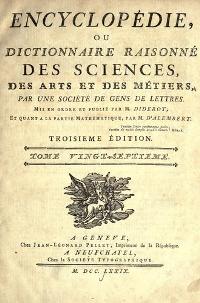 Encyclopédie ou dictionnaire raisonné des sciences, des arts et des métiers, ...