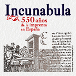 Gráfica de la exposición Incunabula