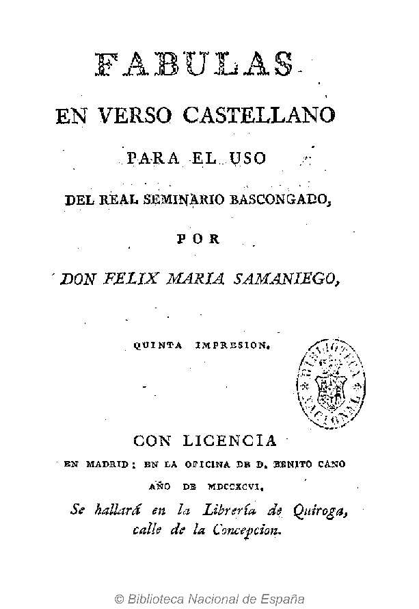 Fabulas en verso castellano para el uso del Real Seminario Bascongado