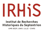 L'Institut de recherches historiques du Septentrion L'Institut de recherches historiques du Septentrion