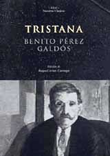 Cubierta de la obra Tristana, de Benito Pérez Galdós