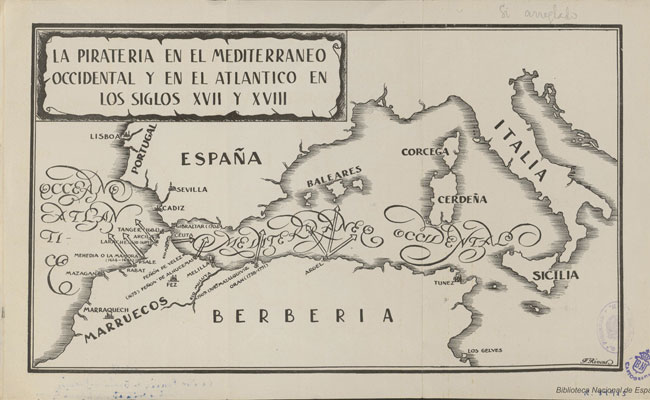 La piratería en el Mediterráneo occidental y en el Atlántico en los siglos XVII y XVIII. Pertenece a la Colección García Figueras 