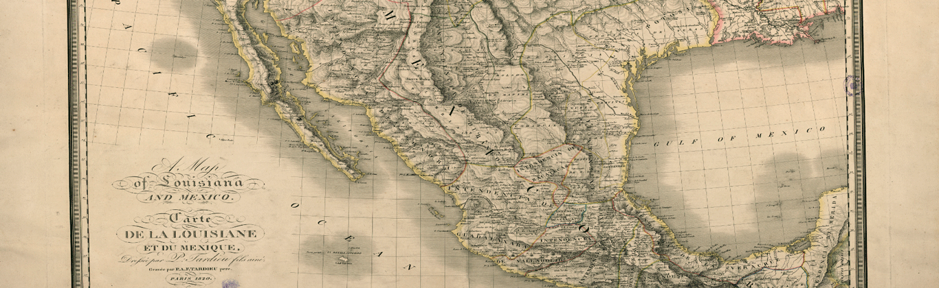Tardieu, P. A. et al. (1820). A Map of Louisiana and Mexico Carte de la Lousiane et du Mexique