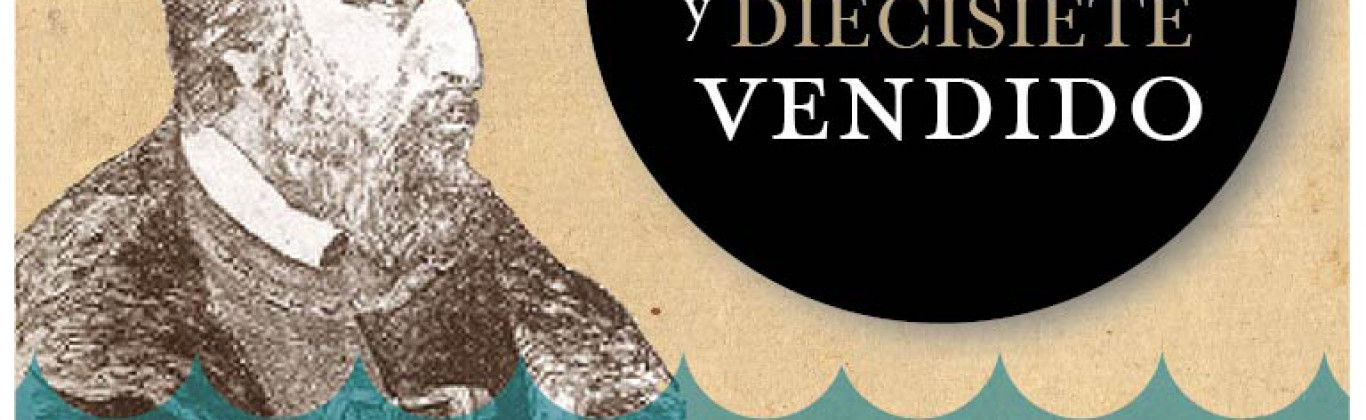 Trece veces cautivo y diecisiete vendido