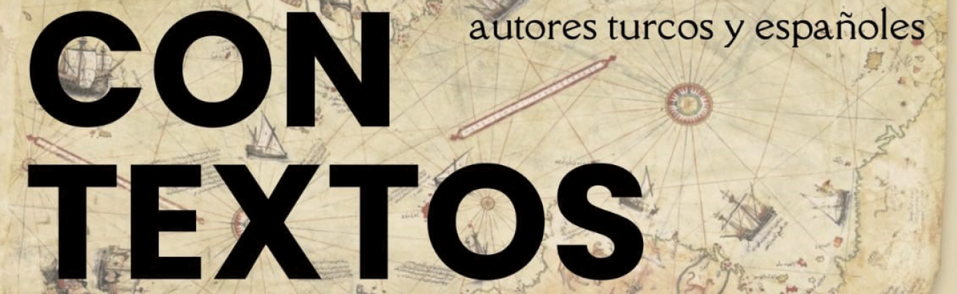 Contextos: Tramas europeas en la BNE. Encuentros literarios entre autores turcos y españoles
