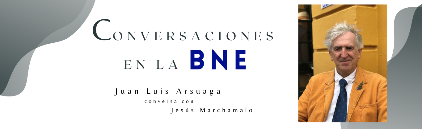 Cabecera conversaciones BNE: Juan Luis Arsuaga