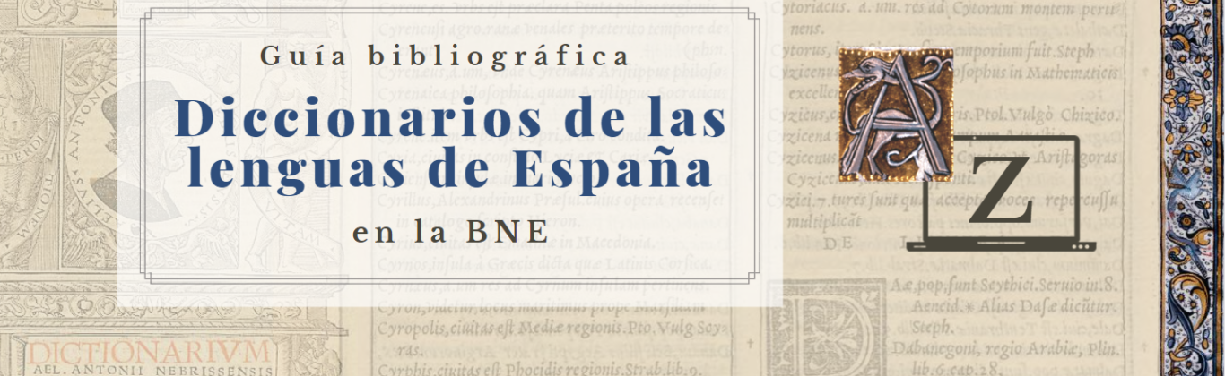 Guía bibliográfica de los diccionarios de las lenguas de España