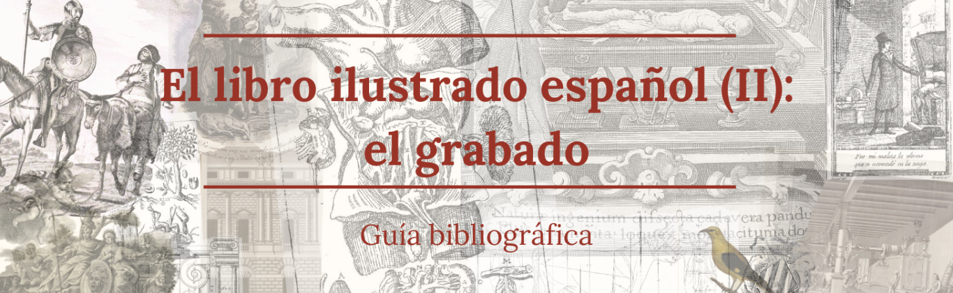 El libro ilustrado español (II): los grabados