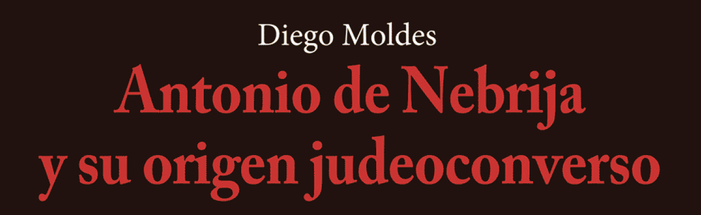 Antonio de Nebrija y su origen judeoconverso