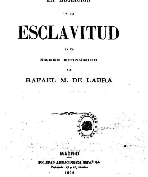 La abolición de la esclavitud en el orden económico