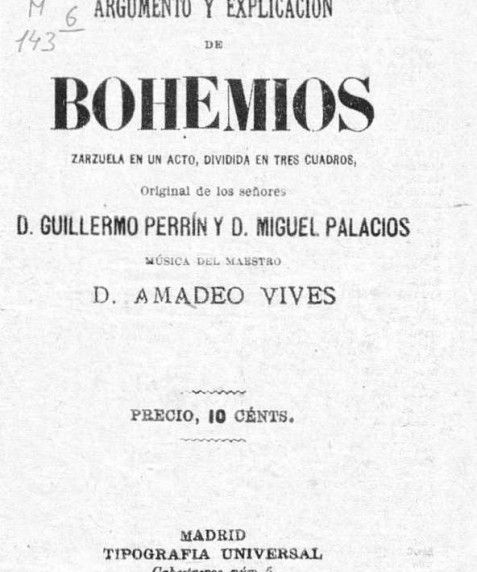 Argumento y explicación de Bohemios: zarzuela en un acto, dividida en tres cuadros