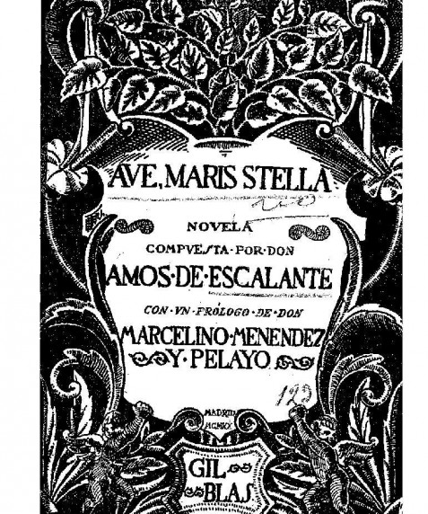 Ave María Stella : historia montañesa del siglo XVII