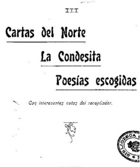 Cartas del norte; La condesita; Poesías escogidas