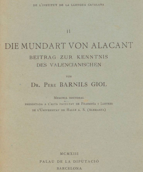 Die Mundart von Alacant :Beitrag zur Kenntnis des Valencianischen