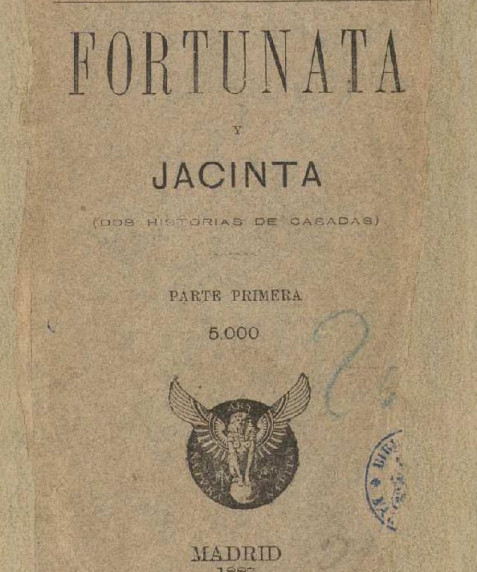Fortunata y Jacinta: (dos historias de casadas)