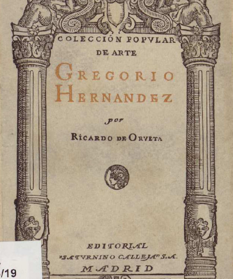 Gregorio Hernández  / Ricardo de Orueta