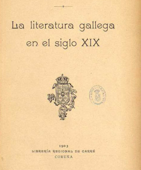 La Literatura gallega en el siglo XIX