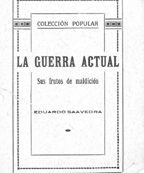 La guerra actual : sus frutos de maldición
