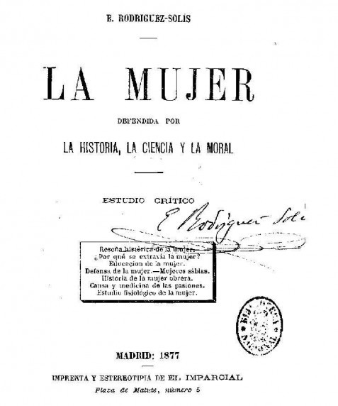 La mujer : defendida por la historia, la ciencia y la moral : estudio crítico