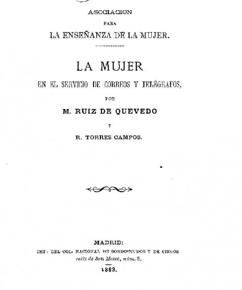 La mujer en el servicio de correos y telégrafos  / por M. Ruiz de Quevedo y R. Torres Campos