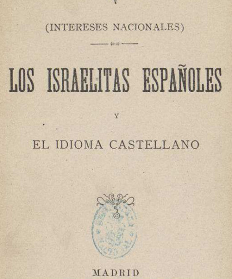 Los israelitas españoles y el idioma castellano