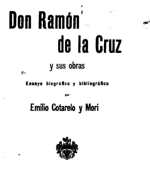 Don Ramón de la Cruz y sus obras