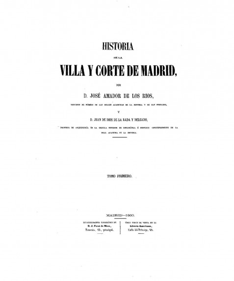 Historia de la villa y corte de Madrid