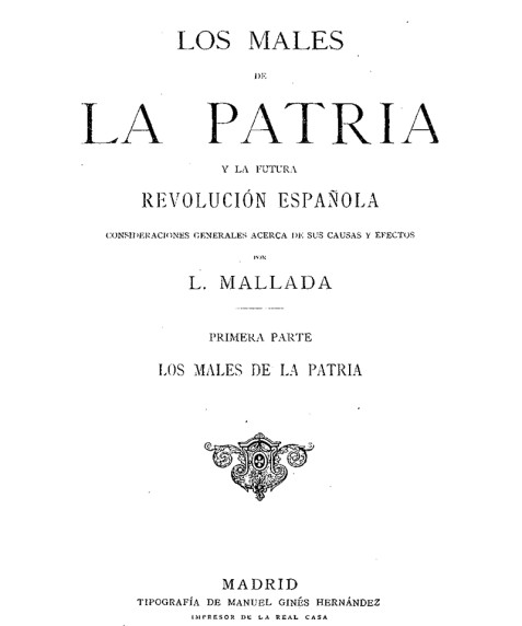 Los males de la patria y la futura revolución española 
