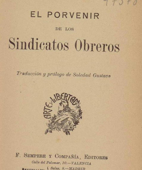 El porvenir de los sindicatos obreros