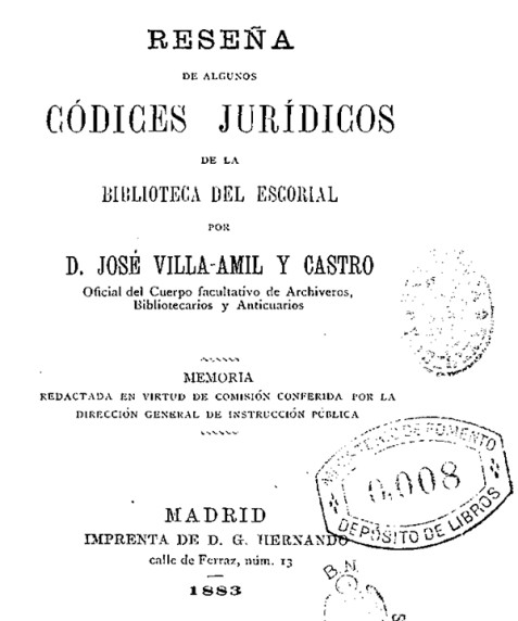 Reseña de algunos códices jurídicos de la Biblioteca del Escorial