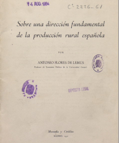 Sobre una dirección fundamental de la producción rural española