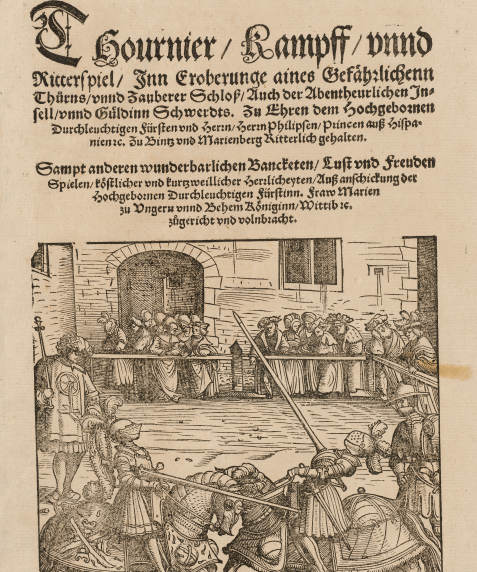 Thournier kampff vnnd ritterspiel, inn Eroberunge aines gefährlichenn Thürns vnnd Zauberer Schloss, auch der abentheurlichen Insell vnnd güldinn Schwerdts