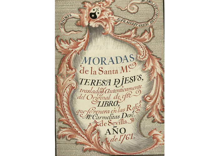 Las moradas de Santa Teresa de Jesús, 1701 - 1800. BNE, Mss/1069 Las moradas de Santa Teresa de Jesús, 1701 - 1800. BNE, Mss/1069