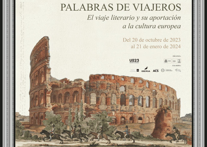 Gráfica de la exposición 'Palabras de viajeros' Gráfica de la exposición 'Palabras de viajeros: el viaje literario y su aportación a la cultura europea''