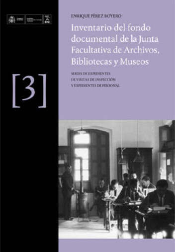 Cubierta de "Inventaro del fondo documental de la Junta Facultativa de Archivos, Bibliotecas y Museos. Volumen III Cubierta de "Inventaro del fondo documental de la Junta Facultativa de Archivos, Bibliotecas y Museos. Volumen III