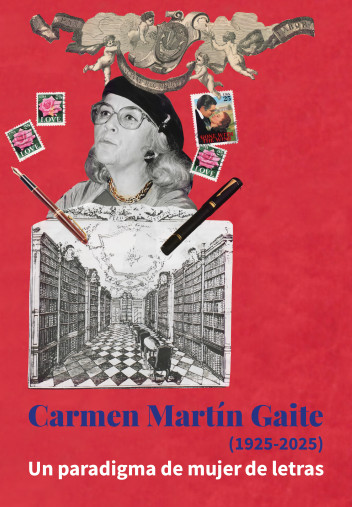 Cubierta Carmen Martín Gaite (1925-2025). Un paradigma de mujer de letras