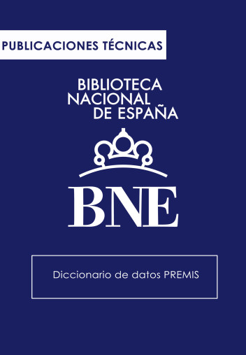 Diccionario de datos PREMIS. Publicaciones técnicas ""
