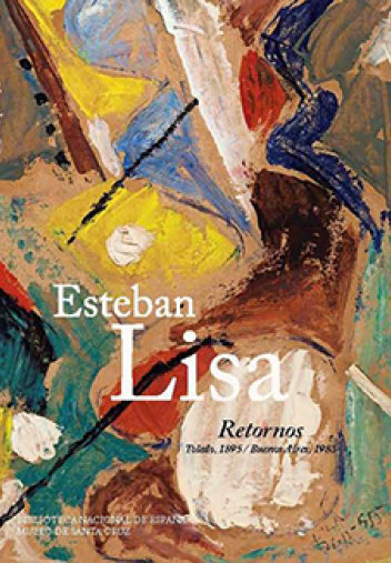 Esteban Lisa: Retornos Esteban Lisa: Retornos
